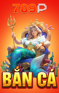 ban_ca_789P