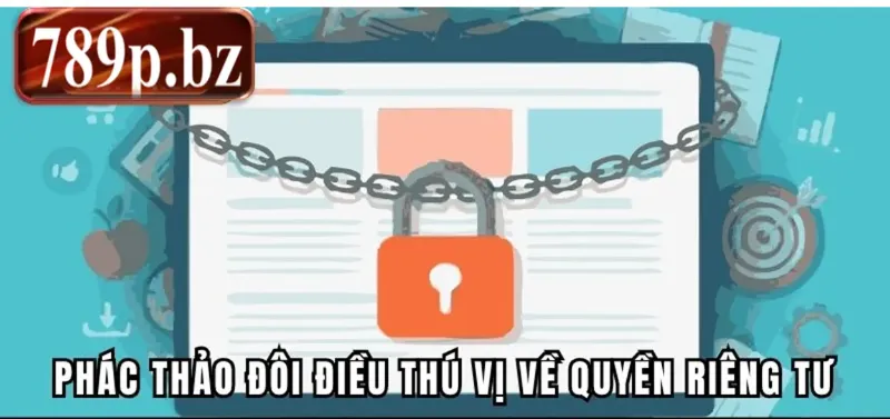 Giới thiệu nhanh đến tân binh về chính sách riêng tư
