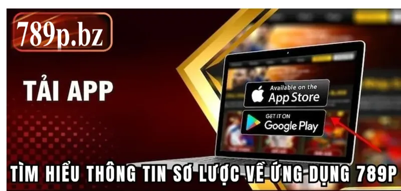 Hướng dẫn chi tiết cách tải app 789p cho cả Android và iOS
